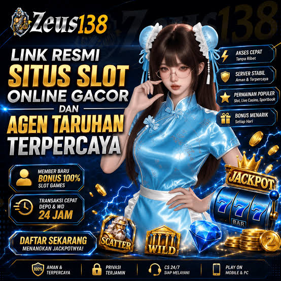 ZEUS138 - zeus138 Platform Slot Online dengan Pengalaman Bermain Terbaik